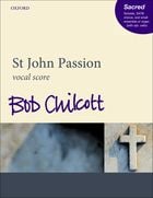 St. John Passion SATB Vocal Score cover